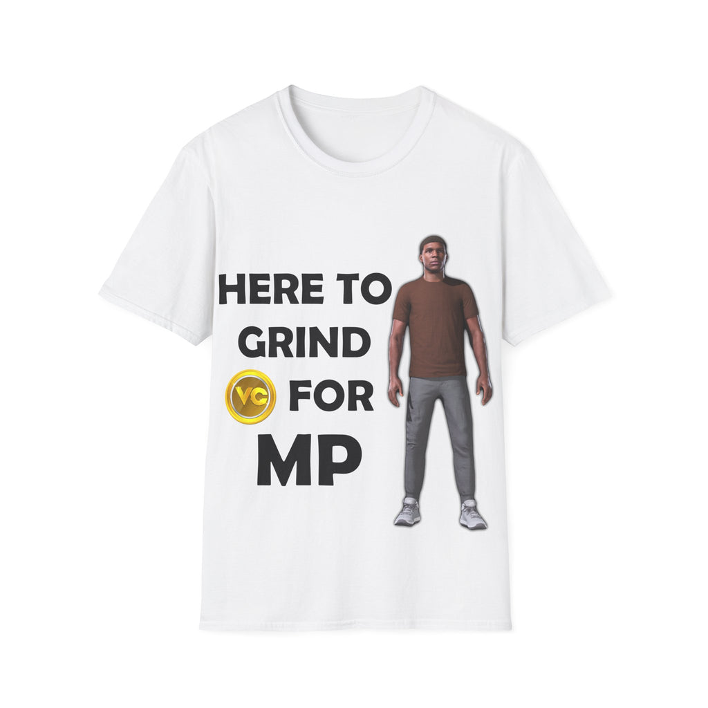 NBA2K Here to Grind VC For MP T-Shirt