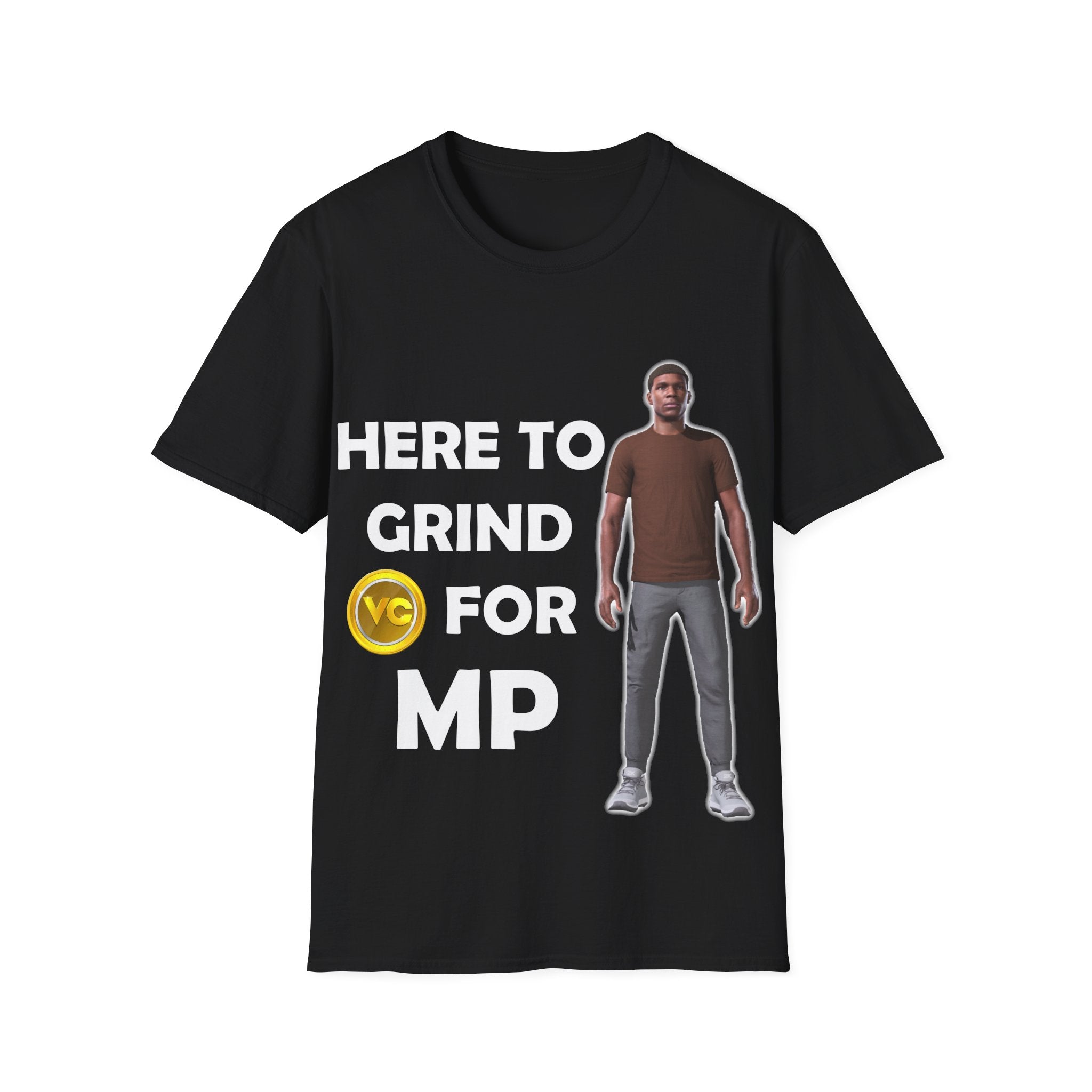 NBA2K Here to Grind VC For MP T-Shirt